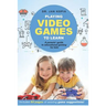 Playing Video Games to Learn: A Parents' Guide to Educational Gaming for Kids