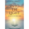 Into The Light: Surviving A Life With Mental Illness