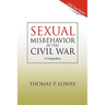 Sexual Misbehavior in the Civil War