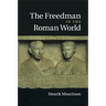 The Freedman in the Roman World