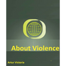 About Violence