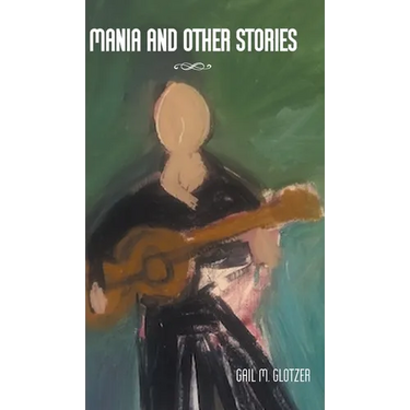 Mania and Other Stories