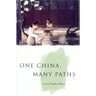 One China, Many Paths