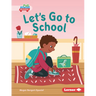 Let's Go to School