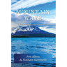 Mountain Wave: A true story of life and death in Alaska