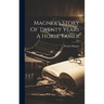 Magner's Story Of Twenty Years A Horse Tamer