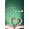 Thoughts and Memories