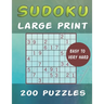 Sudoku Large Print 200 Puzzles Easy to Very Hard: One Puzzle Per Page - Easy, Medium, Hard and Very Hard Big Book Large Print Puzzle Book For Adults w
