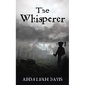The Whisperer: The Curious Janie Query Mysteries
