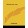 The Good News (1847)