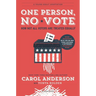 One Person, No Vote (YA Edition): How Not All Voters Are Treated Equally