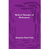 Medical Thoughts of Shakespeare