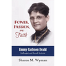Power, Passion, and Faith: Emmy Evald Carlsson, Suffragist and Social Activist