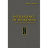 Intelligence of Awakening
