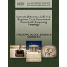 Samuels (Edward) V. U.S. U.S. Supreme Court Transcript of Record with Supporting Pleadings