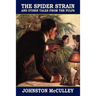 The Spider Strain and Other Tales from the Pulps