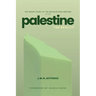 Palestine: The Reality: The Inside Story of the Balfour Declaration