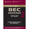 Cambridge BEC Vantage 2 Student's Book with Answers: Examination Papers from University of Cambridge ESOL Examinations: English for Speakers of Other