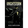 Knightstorm: Origin of the Knight (part one)