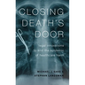Closing Death's Door: Legal Innovations to End the Epidemic of Healthcare Harm