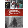 Christmas in Cincinnati