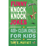 Funny Knock-Knock Jokes
