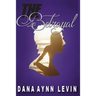 The Betrayal: Hollywood Princess Series Book 2