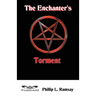 The Enchanter's Torment