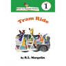 Books for Beginning Readers: Tram Ride