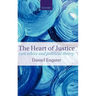 The Heart of Justice: Care Ethics and Political Theory