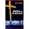 Debating the Ku Klux Klan