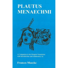 Plautus: Menaechmi: A Companion to the Penguin Translation