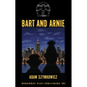 Bart and Arnie