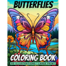 Butterflies Coloring Book: 50 Stunning Butterflies Coloring Pages ǀ Large Print
