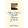 Edgar Cayce's Hidden History of Jesus