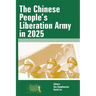 The Chinese People's Liberation Army in 2025