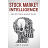 Stock Market Intelligence: Investing Made Easy