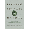 Finding Our Place in Nature: Aristotle for Environmental Scientists