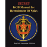 SECRET KGB Manual for Recruitment of Spies