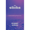 The Slicks: On Sylvia Plath and Taylor Swift