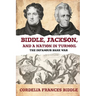 Biddle, Jackson, and a Nation in Turmoil: The Infamous Bank War