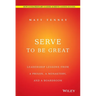 Serve to Be Great