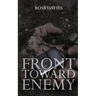 Front Toward Enemy