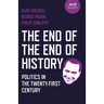The End of the End of History: Politics in the Twenty-First Century
