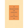 Traditions of Civility: Eight Essays