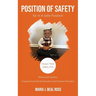 Position of Safety, Sit In A Safe Position