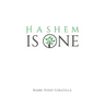 HaShem Is One: Ginat Egoz