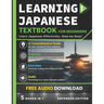 Learning Japanese Textbook for Beginners: 5 Books in 1: History, Culture, Grammar, Vocabulary, Phrases and Exercises - Learn Japanese for Adult Beginn