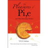 The Pleasures of Pi, E and Other Interesting Numbers