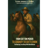 From Cotton Picker to Cowboy to Cattleman: The Amazing True Story of 80 John Wallace